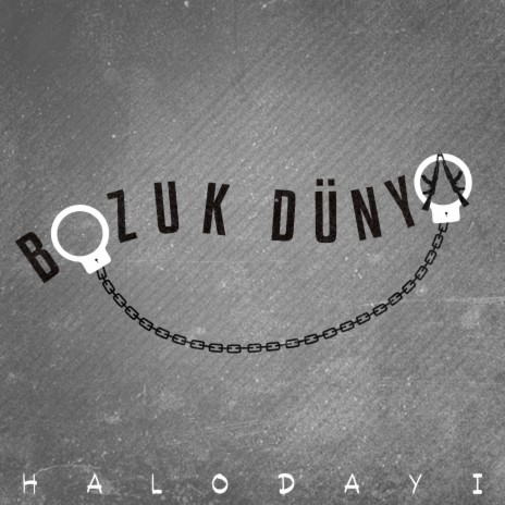 Bozuk Dünya | Boomplay Music