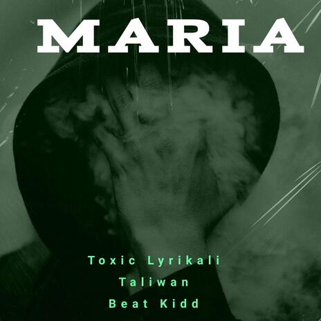 Maria ft. Taliwan | Boomplay Music