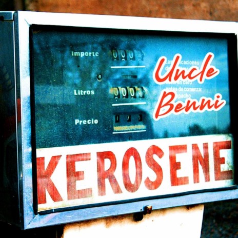 Kerosene | Boomplay Music