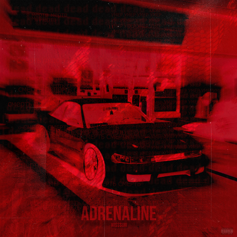 ADRENALINE | Boomplay Music