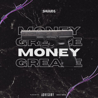 Money & Greaze