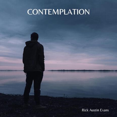 Contemplation | Boomplay Music