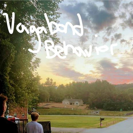 Vagabond Behavior | Boomplay Music