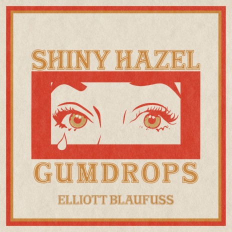 Shiny Hazel Gumdrops | Boomplay Music