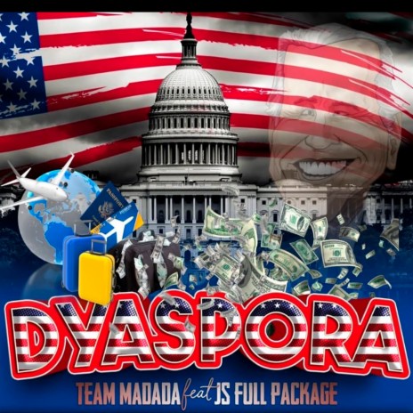 Dyaspora ft. JS FULL PACKAGE | Boomplay Music