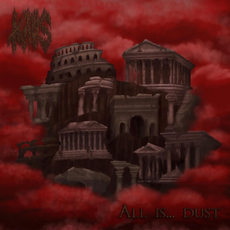 All is... dust | Boomplay Music