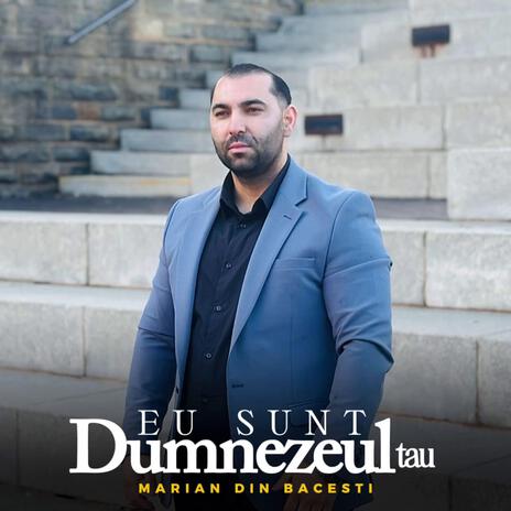 Eu Sunt Dumnezeul Tau | Boomplay Music