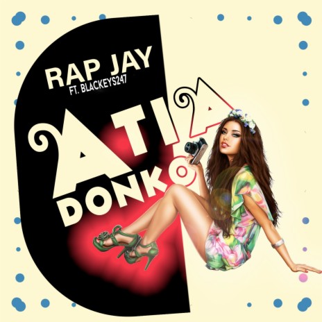 Atia Donko ft. Blackeys247