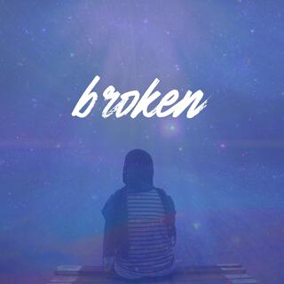 Broken ft. LUMIERE lyrics | Boomplay Music