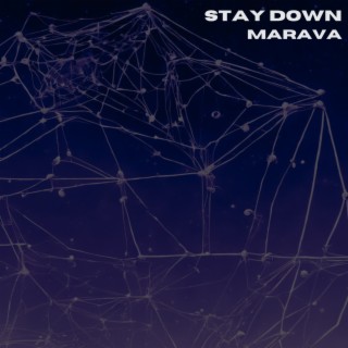 Stay Down