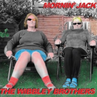 The Wibbley Brothers