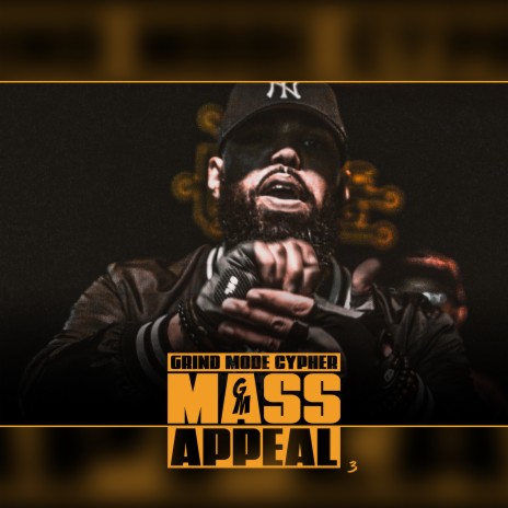 Grind Mode Cypher Mass Appeal 3 ft. CXP, Dirt Rustle, Mufasa RKG, L.Y.F.E & Lagoon | Boomplay Music