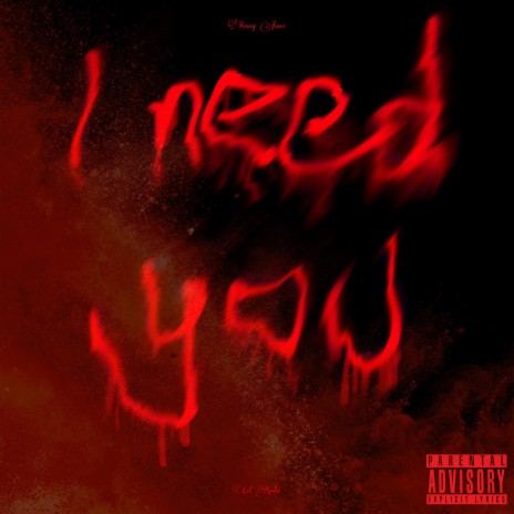 I need you ft. Lil Kodex | Boomplay Music