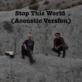 Stop This World (Acoustic Version)