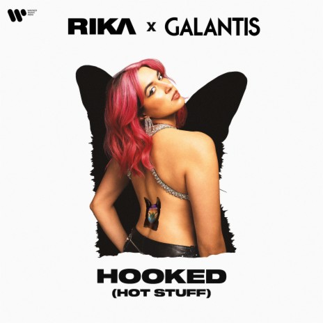 Hooked (Hot Stuff) ft. Galantis | Boomplay Music