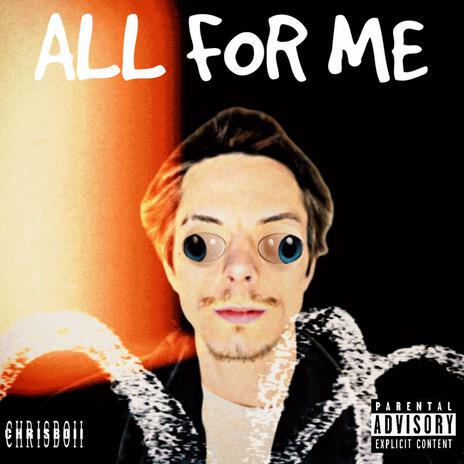 All for me | Boomplay Music