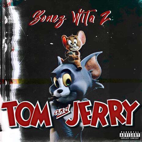 Tom & Jerry | Boomplay Music