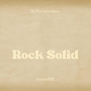 Rock Solid lyrics | Boomplay Music