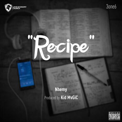 Recipe ft. Nhemy