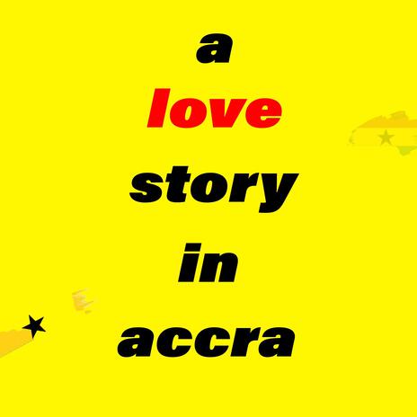 a love story in accra