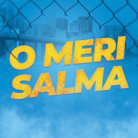 O Meri Salma | Boomplay Music