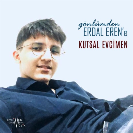 Gönlümden Erdal Eren'e | Boomplay Music