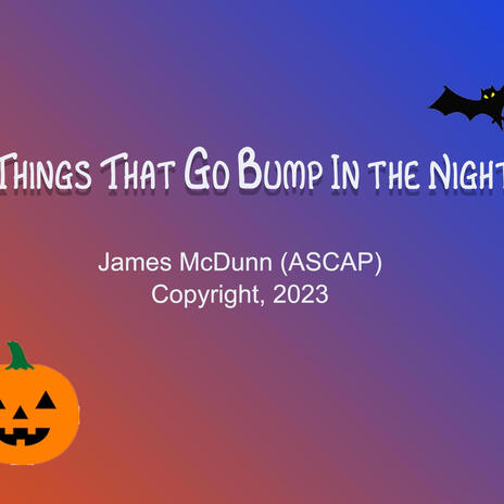 Things that go Bump in the Night | Boomplay Music