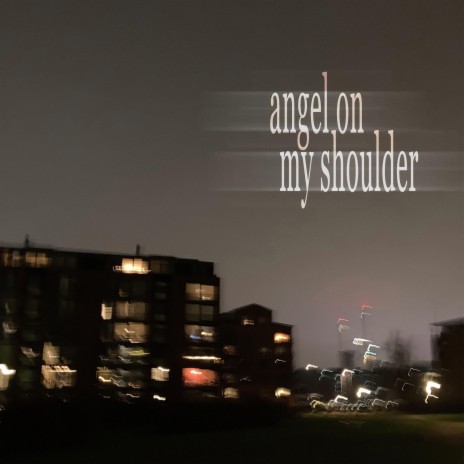 angel on my shoulder ft. Yung Blasian | Boomplay Music