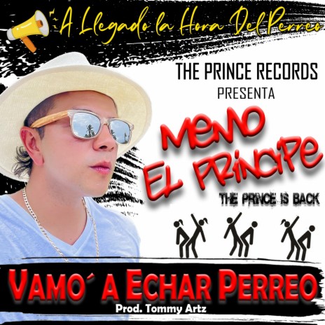 Vamo´ a Echar Perreo ft. Tommy Artz | Boomplay Music