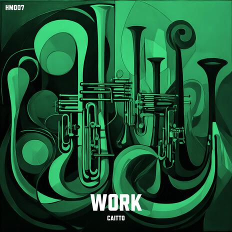 WORK | Boomplay Music