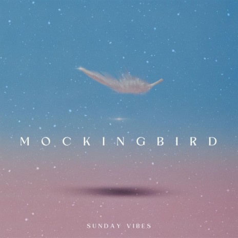 Mockingbird Lo-Fi