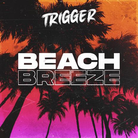 Beach Breeze | Boomplay Music