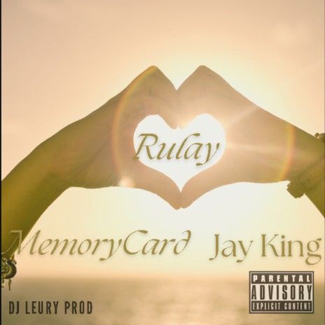 Rulay ft. Memorycard & DJ Leury Prod | Boomplay Music