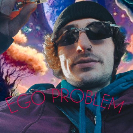 Ego Problem | Boomplay Music