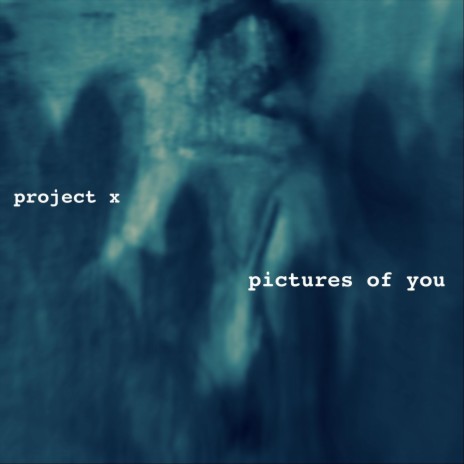 Pictures of You