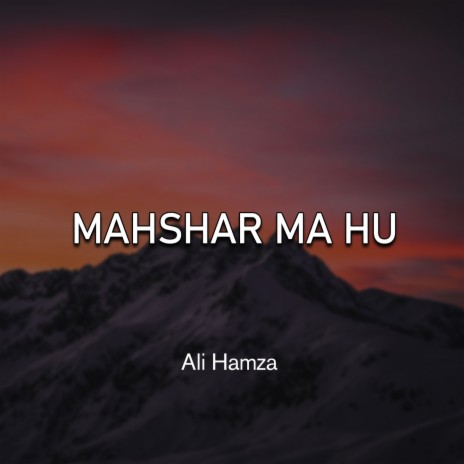 Mahshar Ma Hu | Boomplay Music