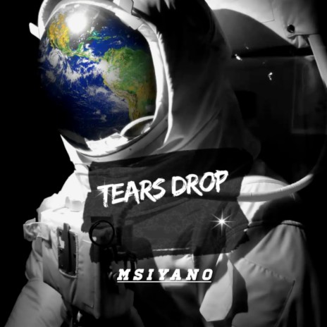 Tears Drop | Boomplay Music