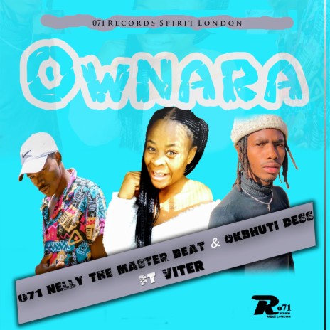 Ownara ft. Okbhuti Dess & viter | Boomplay Music