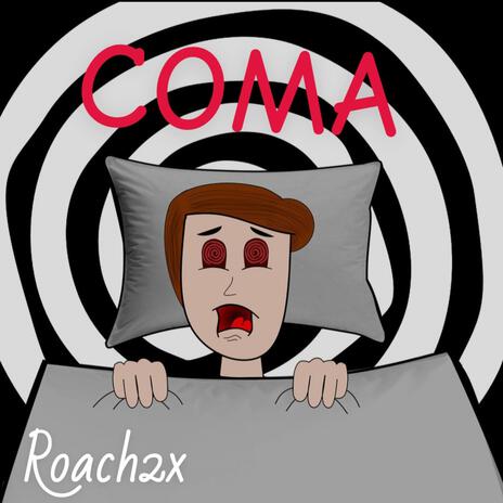 COMA | Boomplay Music