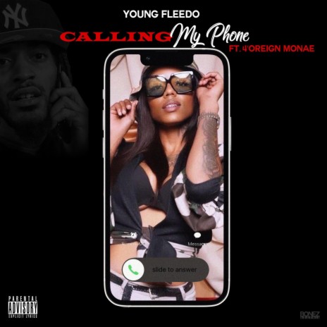 Calling My Phone ft. 4’Oreign Monae | Boomplay Music