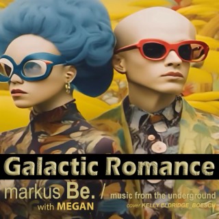 Galactic Romance