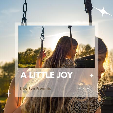 A little joy | Boomplay Music