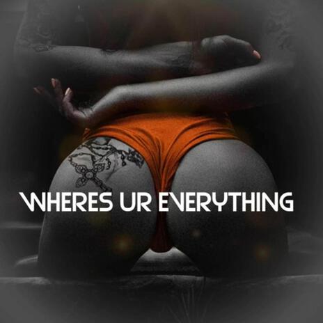 Wheresur everything | Boomplay Music