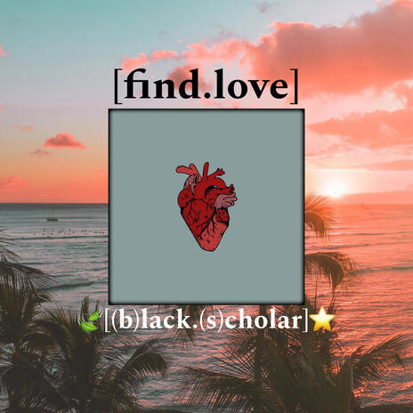 Find Love | Boomplay Music