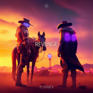 Revenge ft. Danii'X lyrics | Boomplay Music
