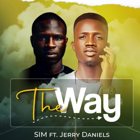 The Way ft. Jerry Daniels
