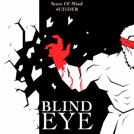 Blind Eye ft. State of Mind | Boomplay Music