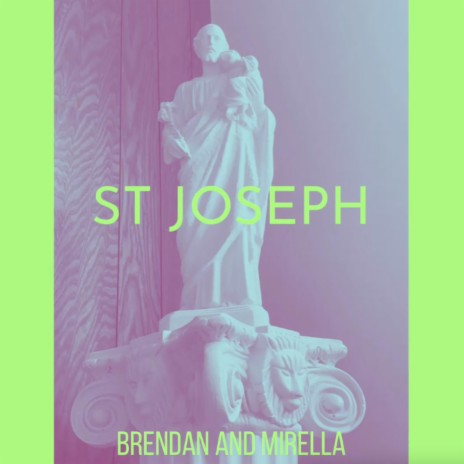 St Joseph | Boomplay Music