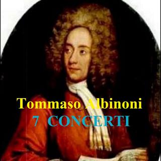 ALBINONI. 7 CONCERTI