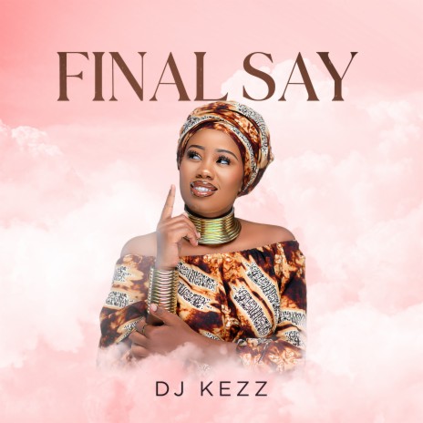 Final Say ft. BENACHI | Boomplay Music